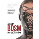 Michelle Fegatofi - Základy BDSM pro začátečníky