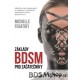 Michelle Fegatofi - Základy BDSM pro začátečníky